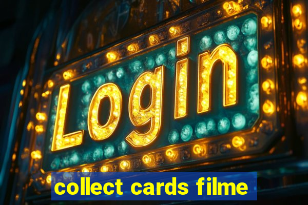 collect cards filme